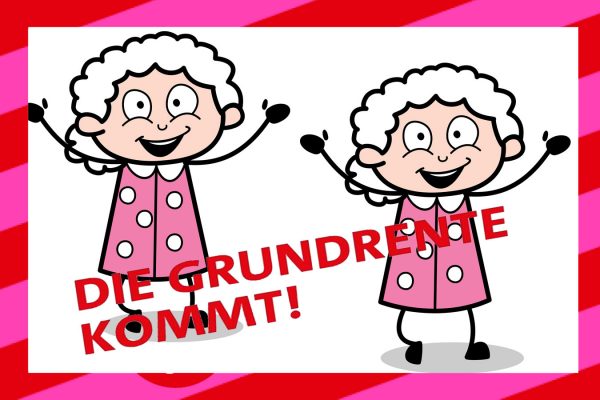 Die Grundrente kommt!